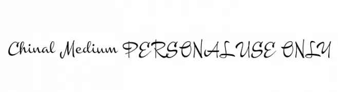 Chinal Medium PERSONAL USE ONLY  Frei Schriftart Herunterladen