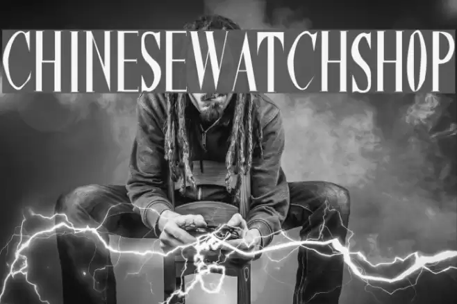 ChineseWatchShop Font examples