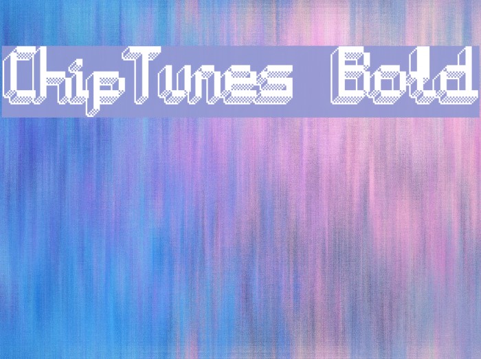 ChipTunes-Bold Font examples