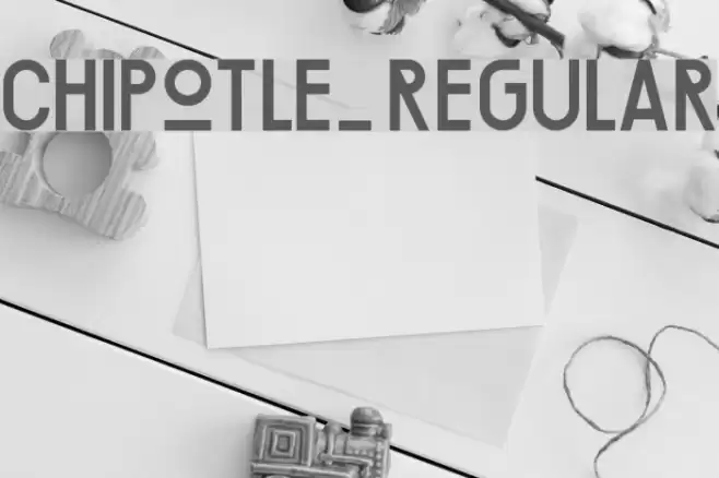 Chipotle-Regular Font examples