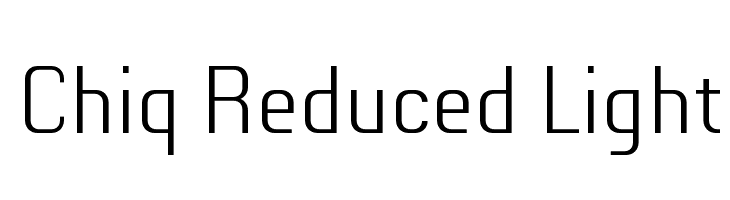 Chiq Reduced Light  Frei Schriftart Herunterladen
