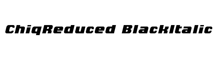 ChiqReduced-BlackItalic  Free Fonts Download