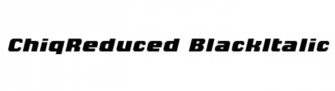 ChiqReduced-BlackItalic  नि: शुल्क फ़ॉन्ट्स डाउनलोड
