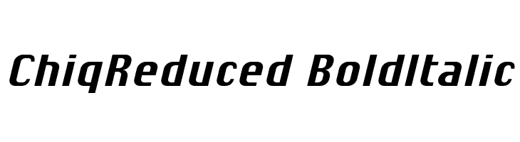ChiqReduced-BoldItalic  font caratteri gratis