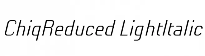 ChiqReduced-LightItalic  Fuentes Gratis Descargar