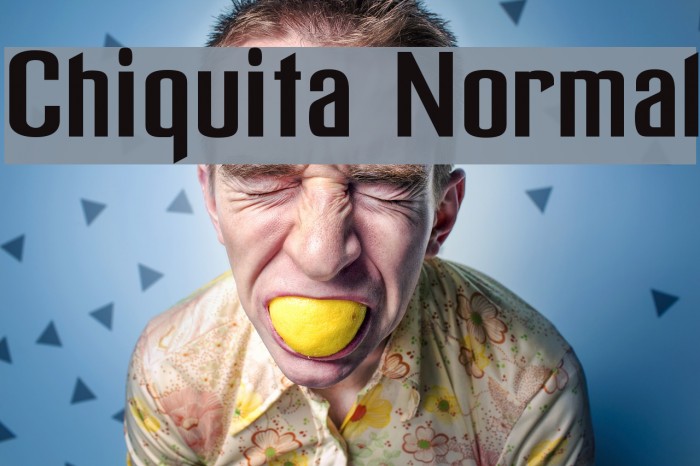 Chiquita Normal フォント examples