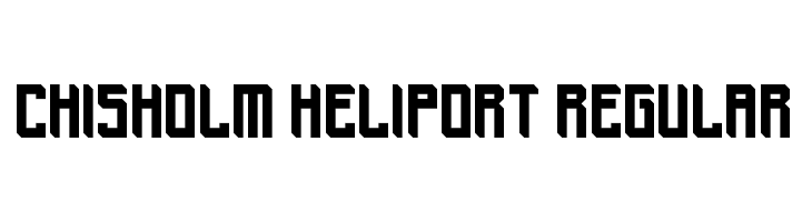 Chisholm Heliport Regular Font
