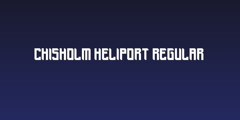 Chisholm Heliport Regular Social Header