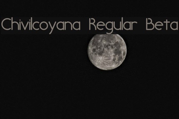Chivilcoyana Regular Beta Font examples