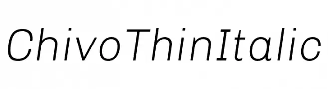 Chivo Thin Italic  नि: शुल्क फ़ॉन्ट्स डाउनलोड