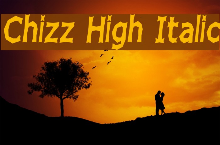 Chizz High Italic Font examples