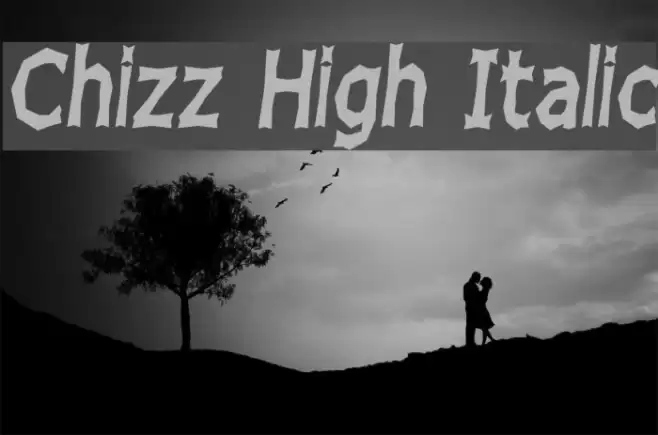 Chizz High Italic Font examples