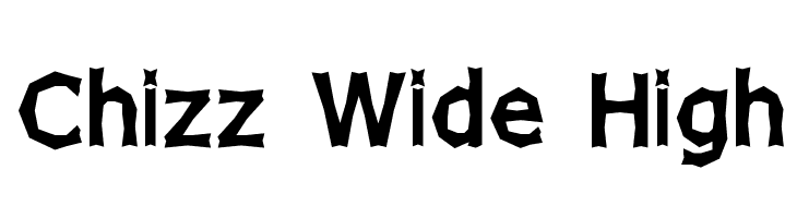 Chizz Wide High  baixar fontes gratis