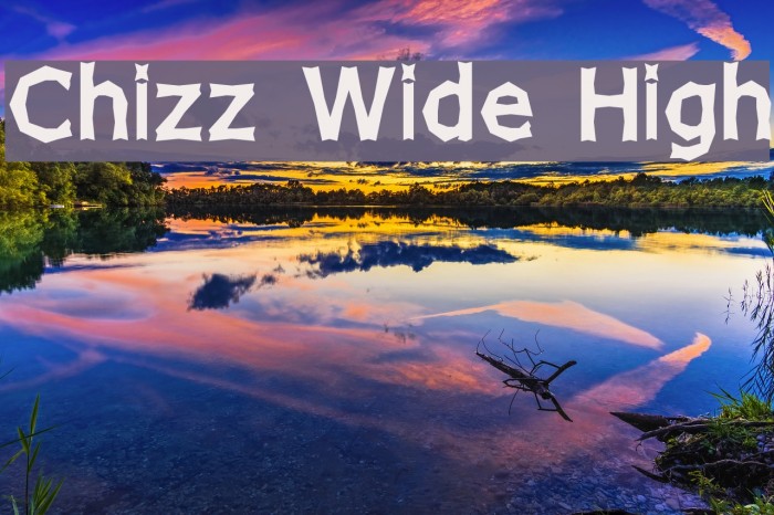 Chizz Wide High Font examples