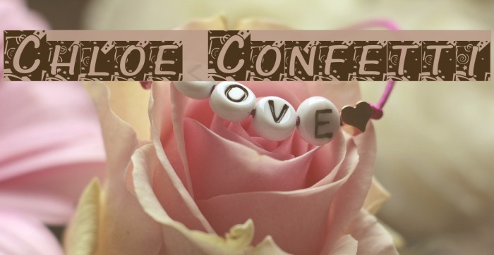 Chloe Confetti Font examples