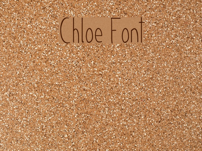 Chloe Font examples