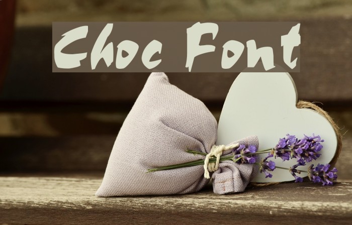 Choc Font examples