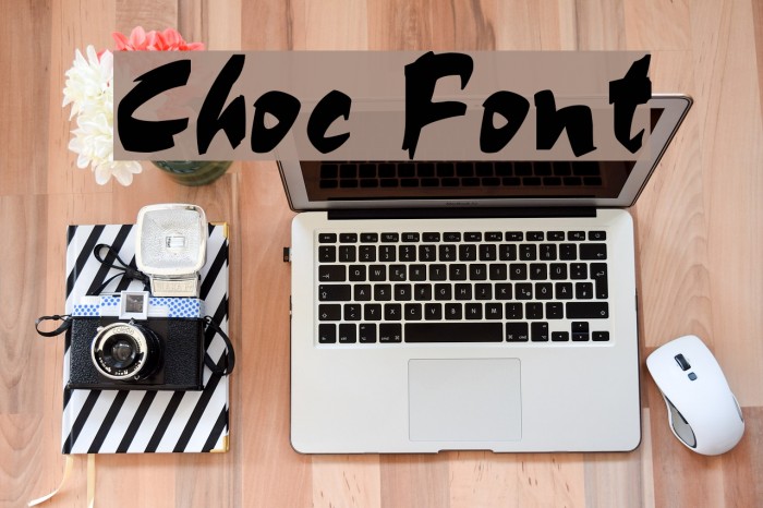 Choc Font examples