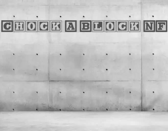 Chock A Block NF خط examples
