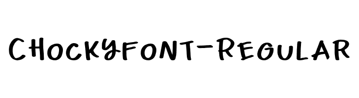 ChockyFont-Regular  les polices de caractères gratuit tlcharger
