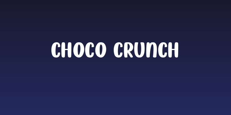 Choco Crunch Social Header