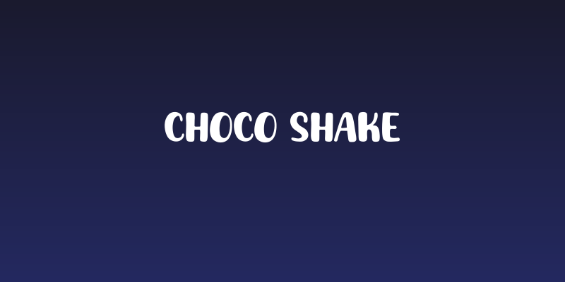 Choco Shake Social Header