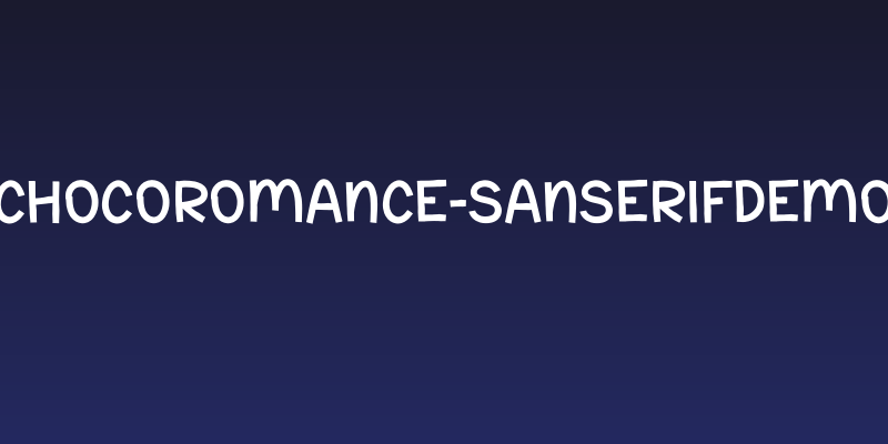 ChocoRomance-SanSerifDEMO Social Header