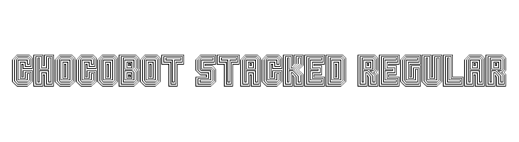 Chocobot Stacked Regular  Descarca Fonturi Gratis