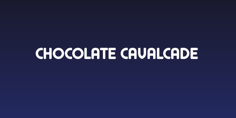 Chocolate Cavalcade Social Header