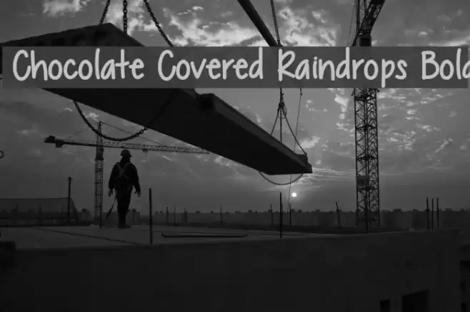 Chocolate Covered Raindrops Bold Font examples