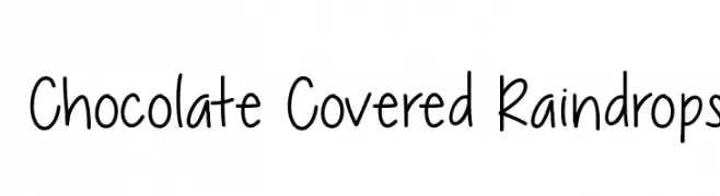 Chocolate Covered Raindrops  Frei Schriftart Herunterladen