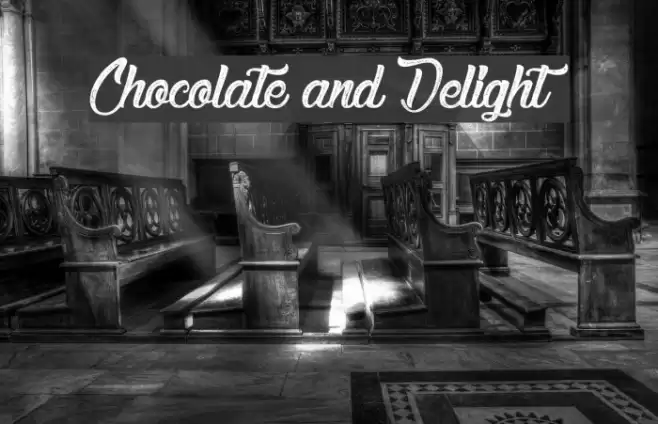 Chocolate and Delight Font examples