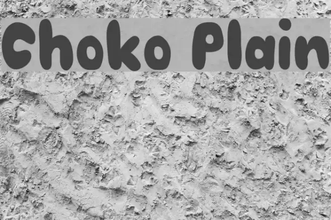 Choko Plain Schriftart examples