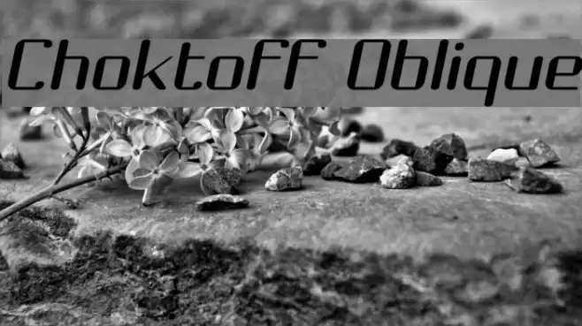 Choktoff Oblique Font examples
