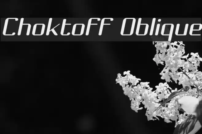 Choktoff Oblique Font examples