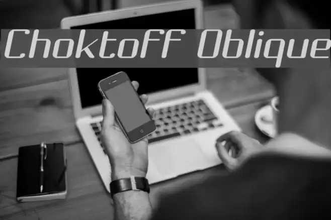 Choktoff Oblique Font examples