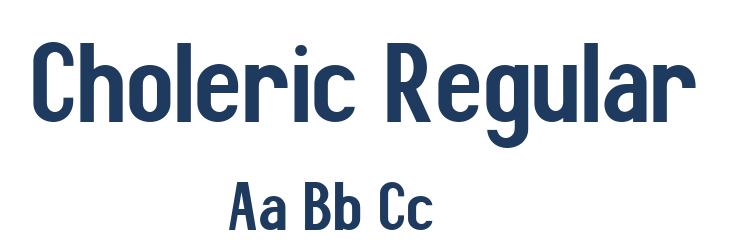 Choleric Regular Font Preview