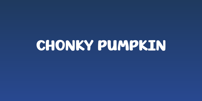 Chonky Pumpkin Social Header