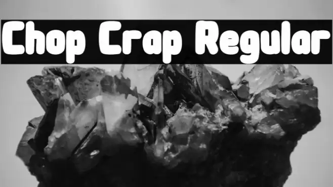 Chop Crap Regular Polices examples