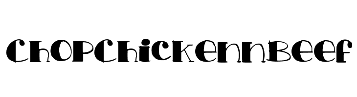 ChopChickennBeef  Free Fonts Download