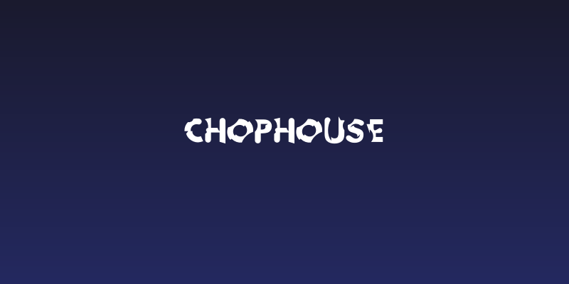 Chophouse Social Header