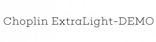 Choplin ExtraLight-DEMO  नि: शुल्क फ़ॉन्ट्स डाउनलोड