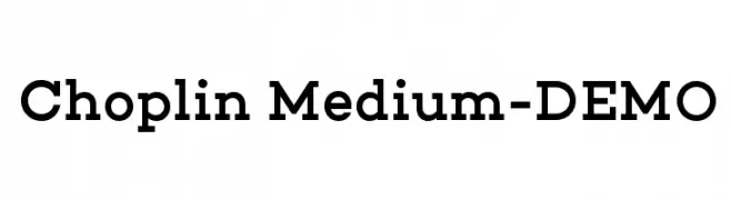 Choplin Medium-DEMO  नि: शुल्क फ़ॉन्ट्स डाउनलोड