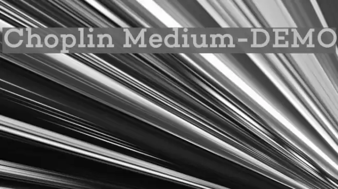 Choplin Medium-DEMO Caratteri examples