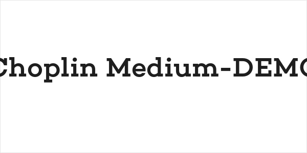 Choplin Medium-DEMO Logo