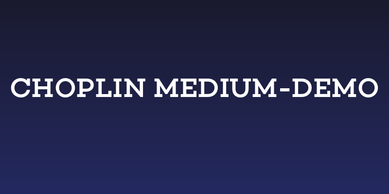 Choplin Medium-DEMO Social Header