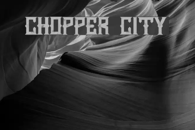 Chopper City Font examples