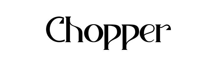 Chopper  baixar fontes gratis