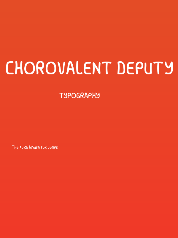 Chorovalent Deputy Poster