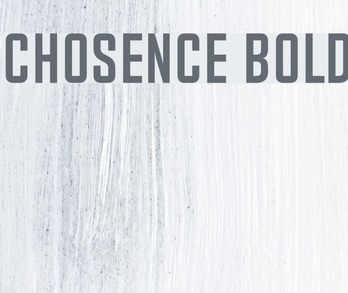 Chosence Bold Font examples